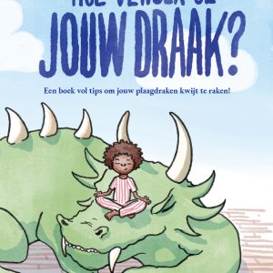 Hoe versla je jouw draak?